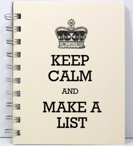 keep calm and make a list